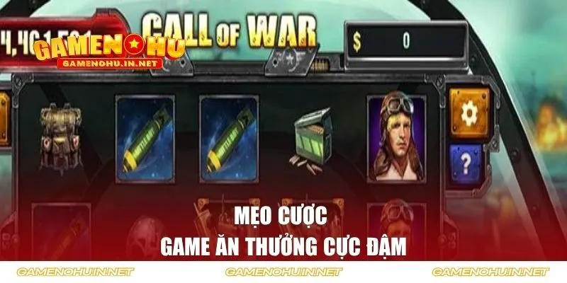 Mẹo cược game ăn thưởng cực đậm
