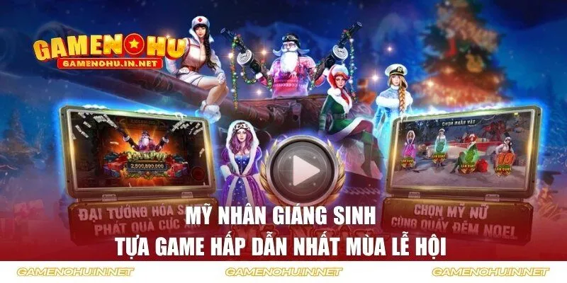 Mỹ Nhân Giáng Sinh