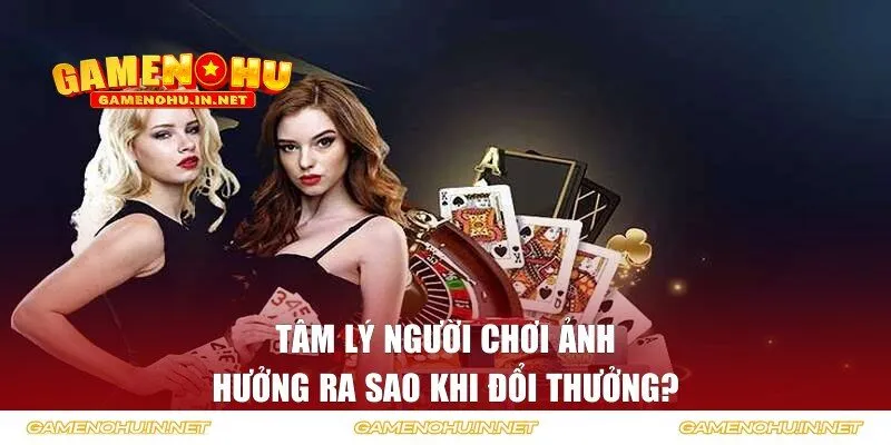 Tâm Lý Người Chơi